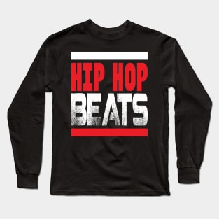 HIP HOP BEATS Music Streetwear 90`s 2021 Long Sleeve T-Shirt